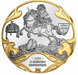 // színarannyal díszített ezüstözött érem, A Szent Korona elvesztése // 1301-ben kihalt az Árpád-ház. A magyar trónért vetélkedés indult. Bajor Ottó 1305-ben magához vette Csehországban a Szent Koronát, és Magyarországra jövet egyszerűen egy csobolyóban, 