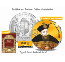 Erdélyi Fejedelmek - Bethlen Gábor emlékérem