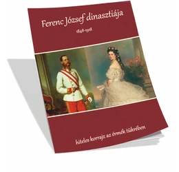 Ferenc József dinasztiája érmeken és képeken, zsebkönyv