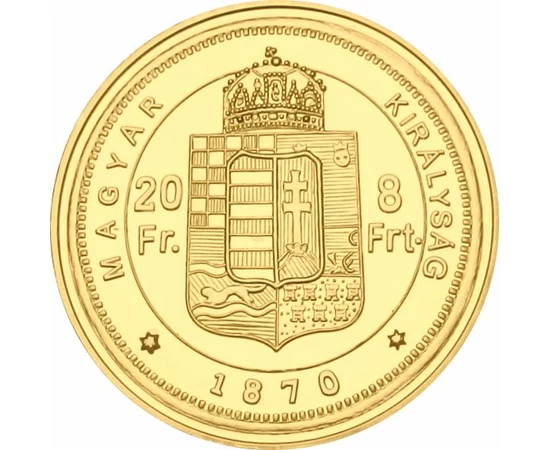 eredeti érme: 8 forint / 20 frank, Ferenc József reform aranypénze, aranyozott Ag 333, eredeti érme: Magyar királyság, eredeti érme: 1870