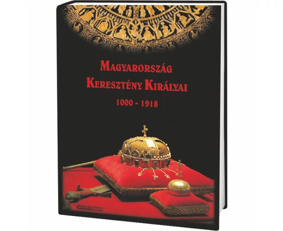 Magyarország Keresztény királyai, könyv